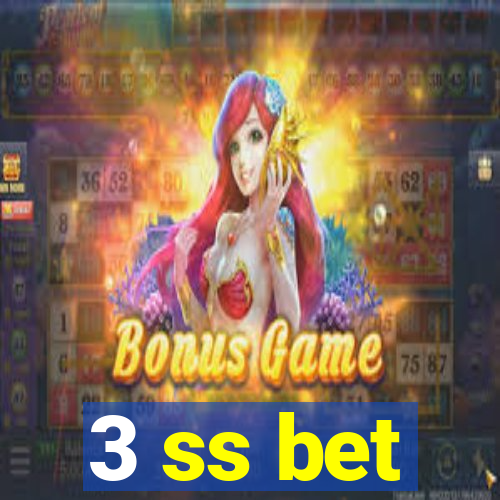 3 ss bet